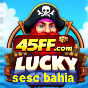 sesc bahia